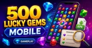 500 Lucky Gems Play Guide: 500x Action + Get Up to ₹5K